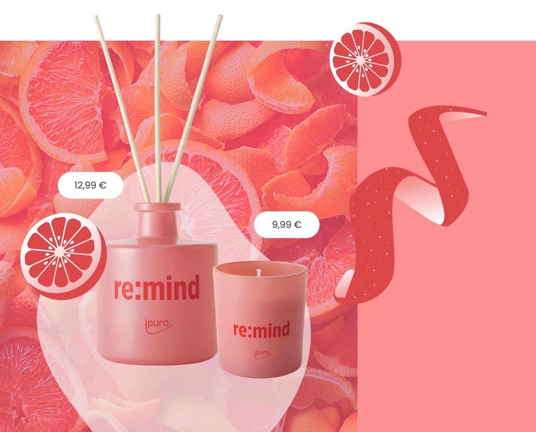 Eine rosafarbene Kerze und ein Diffusor-Set mit der Aufschrift re:mind ipuro werden vor einem leuchtenden Grapefruit-Hintergrund präsentiert, mit Preisen von 12,99 € und 9,99 € und Grapefruitscheiben als dekorative Akzente.